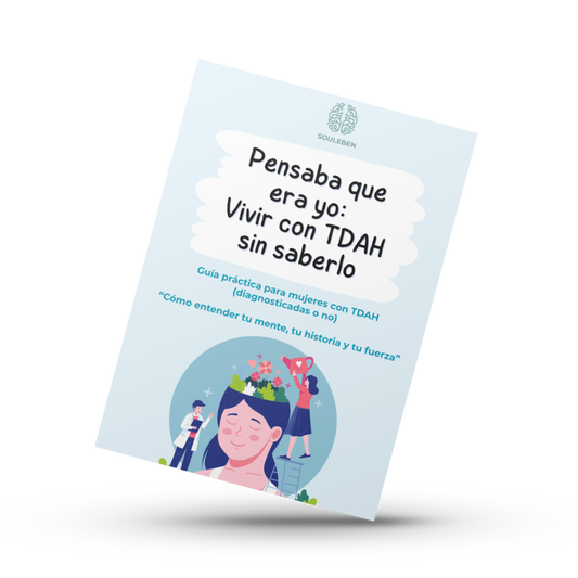 Pensaba que era yo: Vivir con TDAH sin saberlo