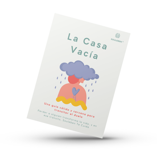 La Casa Vacía: Guía de acompañamiento para enfrentar el duelo